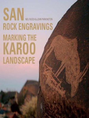 cover image of San Rock Engravings--Marking the Karoo Landscape